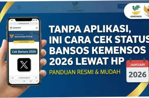 Cek Bansos Kemensos 2026: Cara Cek, Jadwal Pencairan, dan Informasi Terbaru