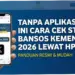 Cek Bansos Kemensos 2026: Cara Cek, Jadwal Pencairan, dan Informasi Terbaru