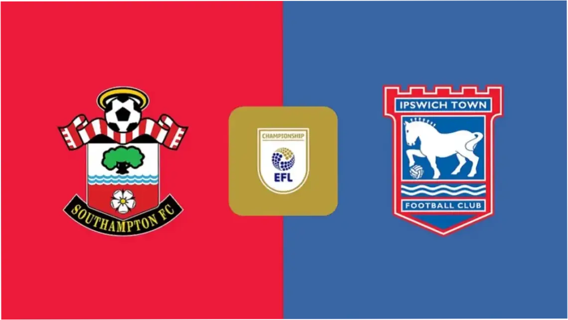 Pertandingan Southampton vs Ipswich Town: Persaingan Sengit di EFL Championship