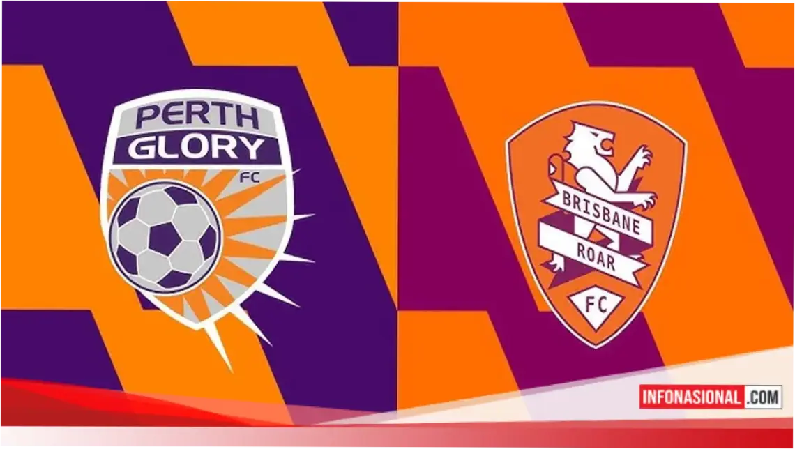 Perth Glory Hadapi Brisbane Roar pada Laga Penutup A-League 2026: Pertarungan Sengit di Puncak Klasemen