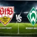 VfB Stuttgart vs Werder Bremen: Pertarungan Sengit di Liga Jerman