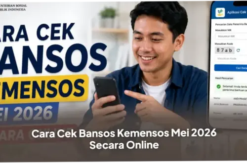 Cek Bansos Kemensos Mei 2026: Panduan dan Informasi Terlengkap