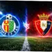 Pertandingan Sengit Getafe vs Osasuna: Kemenangan 1-0 dan Statistik Menarik