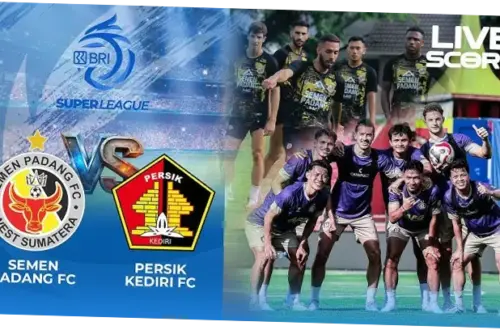 Semen Padang FC vs Persik Kediri: Pertarungan Sengit di Liga Super