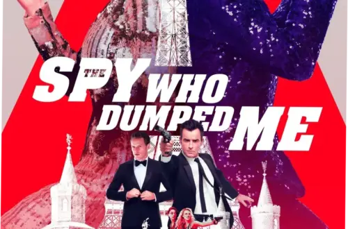 The Spy Who Dumped Me: Film Aksi Komedi yang Penuh Petualangan