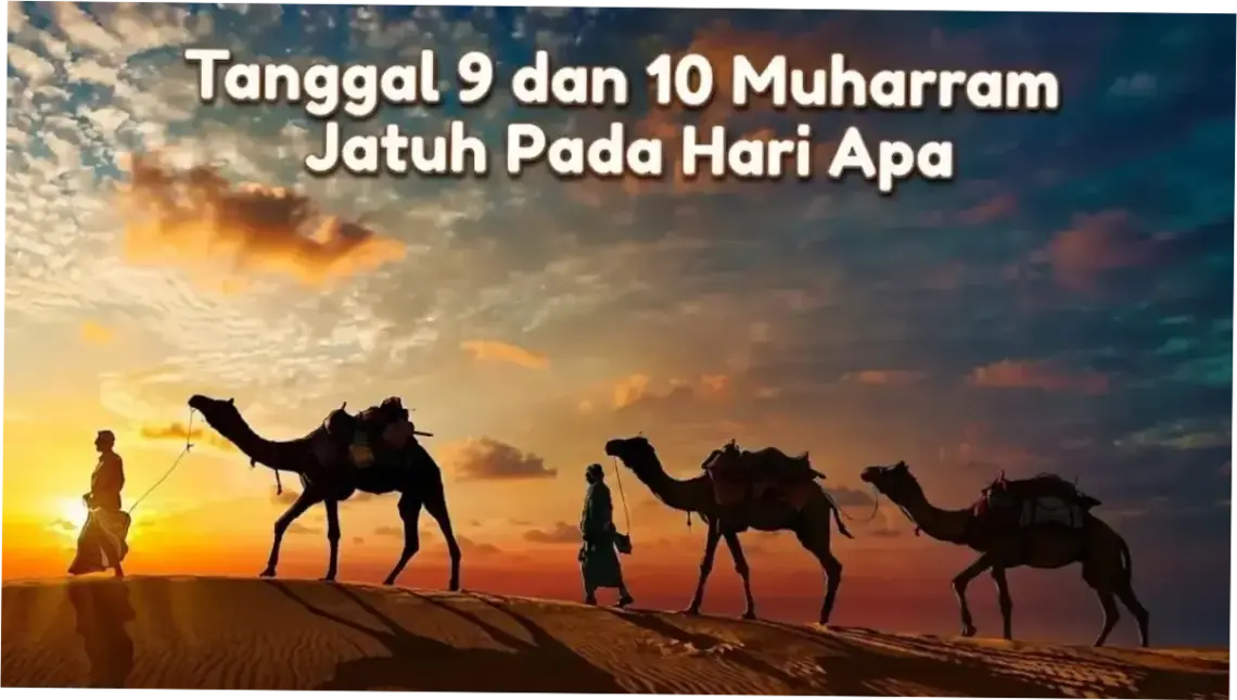 10 Muharram 2026: Hari Asyura dan Puasa Sunnah