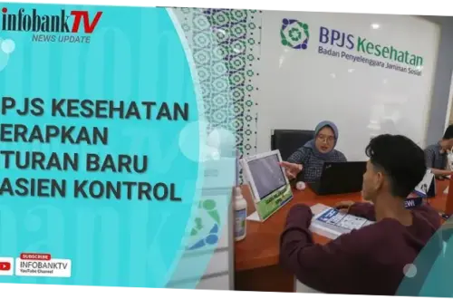 BPJS Kesehatan Terapkan Aturan Baru untuk Pasien Kontrol Mulai Juni 2026