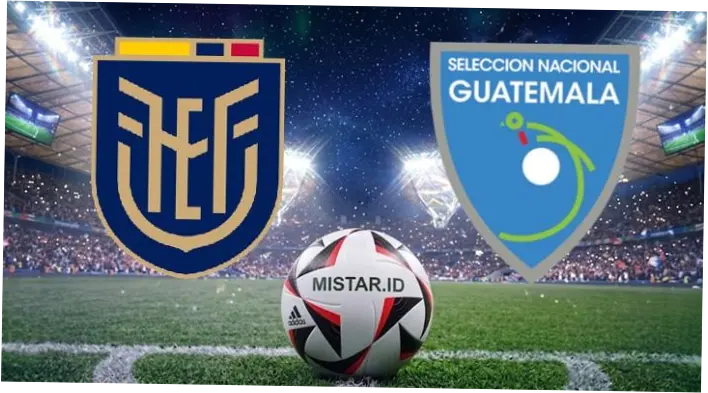 Ekuador vs Guatemala: Persiapan dan Prediksi Menjelang Piala Dunia 2026