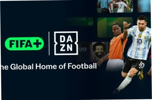 FIFA+ Resmi Bergabung dengan DAZN: Membuka Akses Lebih Luas ke Sepak Bola Global