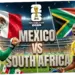 Mexico vs South Africa: Pertandingan Pembuka Piala Dunia 2026 yang Penuh Tantangan