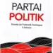 Partai Politik di Indonesia: Dinamika dan Tantangan