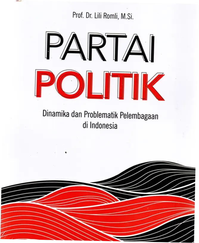 Partai Politik di Indonesia: Dinamika dan Tantangan